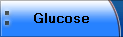 Glucose