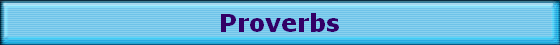 Proverbs